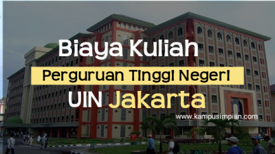 Biaya Kuliah Terbaru UIN Jakarta 2020/2021