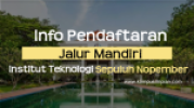 Pendaftaran Jalur Mandiri ITS 2023/2024: Jadwal dan Persyaratanya