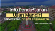 Pendaftaran Ujian Mandiri UNY 2020/2021 (Universitas Negeri Yogyakarta)