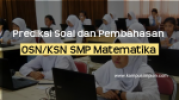 Prediksi Soal OSN Matematika SMP 2022/2023