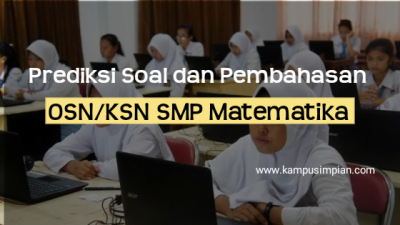 Prediksi Soal OSN Matematika SMP 2022/2023