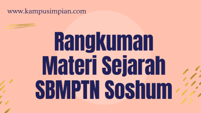 Rangkuman Materi SBMPTN Sejarah