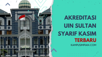 Akreditasi dan Jurusan UIN Sultan Syarif 2022/2023