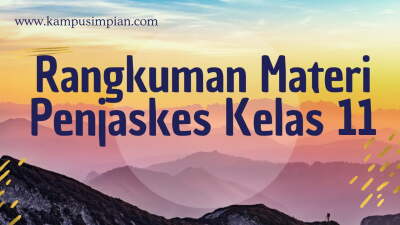 Rangkuman Materi Penjaskes Lengkap Kelas 12 SMA/SMK/MA