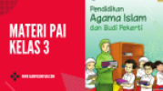 Materi PAI Kelas 3 Kurikulum 2013 Revisi 2017