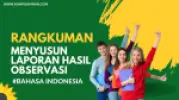 Rangkuman Materi Menyusun Laporan Hasil Observasi Kelas 10