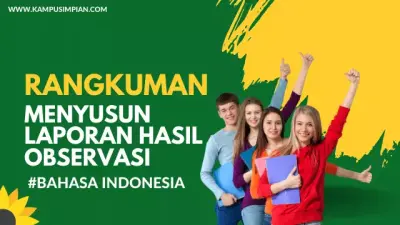 Rangkuman Materi Menyusun Laporan Hasil Observasi Kelas 10