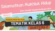 Rangkuman Materi Tematik Kelas 6 Subtema 2 Hewan Sahabatku