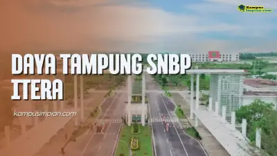 Daya Tampung SNBP ITERA dan Peminatnya 2025/2026