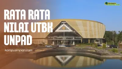 Rata Rata Nilai UTBK UNPAD Untuk Lolos SNBT 2025