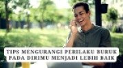 Tips Mengurangi Perilaku Buruk Pada Dirimu Menjadi Lebih Baik