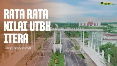 Rata Rata Nilai UTBK ITERA Untuk Lolos SNBT 2025