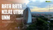 Rata Rata Nilai UTBK UNM Untuk Lolos SNBT 2025 - 2026