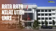 Rata Rata Nilai UTBK UNRI Untuk Lolos SNBT 2025