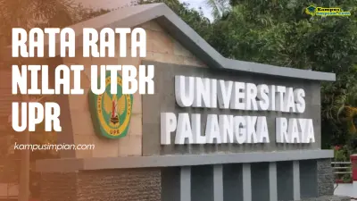 Rata Rata Nilai UTBK UPR Untuk Lolos SNBT 2025 - 2026
