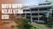 Rata Rata Nilai UTBK USU Untuk Lolos SNBT 2025