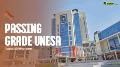 Passing Grade UNESA 2025/2026 + Daya Tampung 