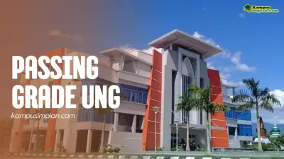 Passing Grade UNG 2025/2026 + Daya Tampung 