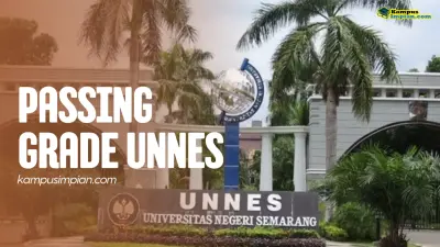 Passing Grade UNNES 2025/2026 + Daya Tampung 