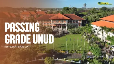 Passing Grade UNUD 2025/2026 + Daya Tampung
