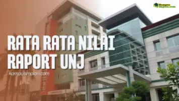 Rata Rata Nilai Raport SNBP Masuk UNJ Terbaru 2025-2026