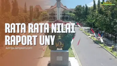 Rata Rata Nilai Raport SNBP Masuk UNY 2025, Cek Peluangmu!