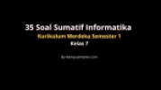 35 Soal Sumatif Informatika Kelas 7 Kurikulum Merdeka &#038; Kunci Jawaban