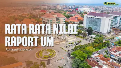 Rata Rata Nilai Raport SNBP Masuk UM 2025 - 2026