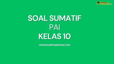 Soal Sumatif PAI Kelas 10 Semester 1 Kurikulum Merdeka