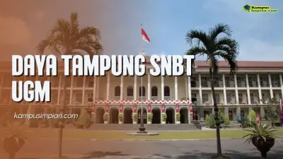 Daya Tampung SNBT UGM dan Peminatnya 2025 - 2026