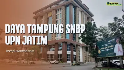 Daya Tampung SNBP UPN Jatim dan Peminatnya 2025 - 2026