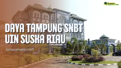 Daya Tampung SNBT UIN Suska Riau dan Peminatnya 2025 - 2026