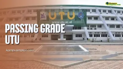Passing Grade UTU 2025/2026 + Daya Tampung Terbaru