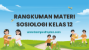 Rangkuman Materi Sosiologi Kelas 12 Semester 1 dan 2 Kurikulum Merdeka