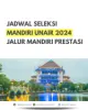 Seleksi Mandiri Universitas Airlangga (SMUA) Jalur Prestasi dibuka 28 Mei - 1 Juni 2024