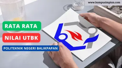 Rerata Nilai UTBK Politeknik Negeri Balikpapan (POLTEKBA) 2025
