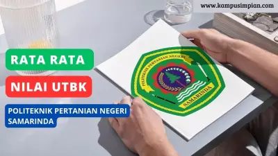 Rerata Nilai UTBK Politeknik Pertanian Negeri Samarinda (POLITANI) 2025