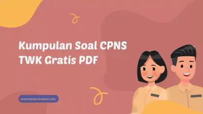 Latihan Soal TWK CPNS Bagian 1