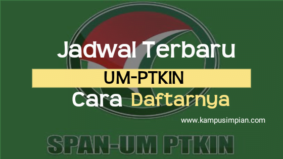 Pendaftaran UM-PTKIN 2020: Persyaratan, Jadwal & Cara Daftarnya