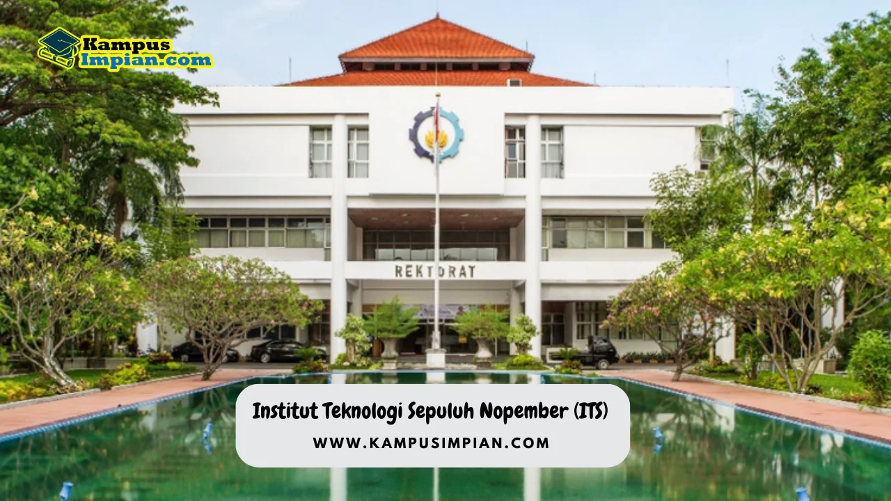 15 Jurusan Sepi Peminat ITS, Peluang Lolos SNBP 2023