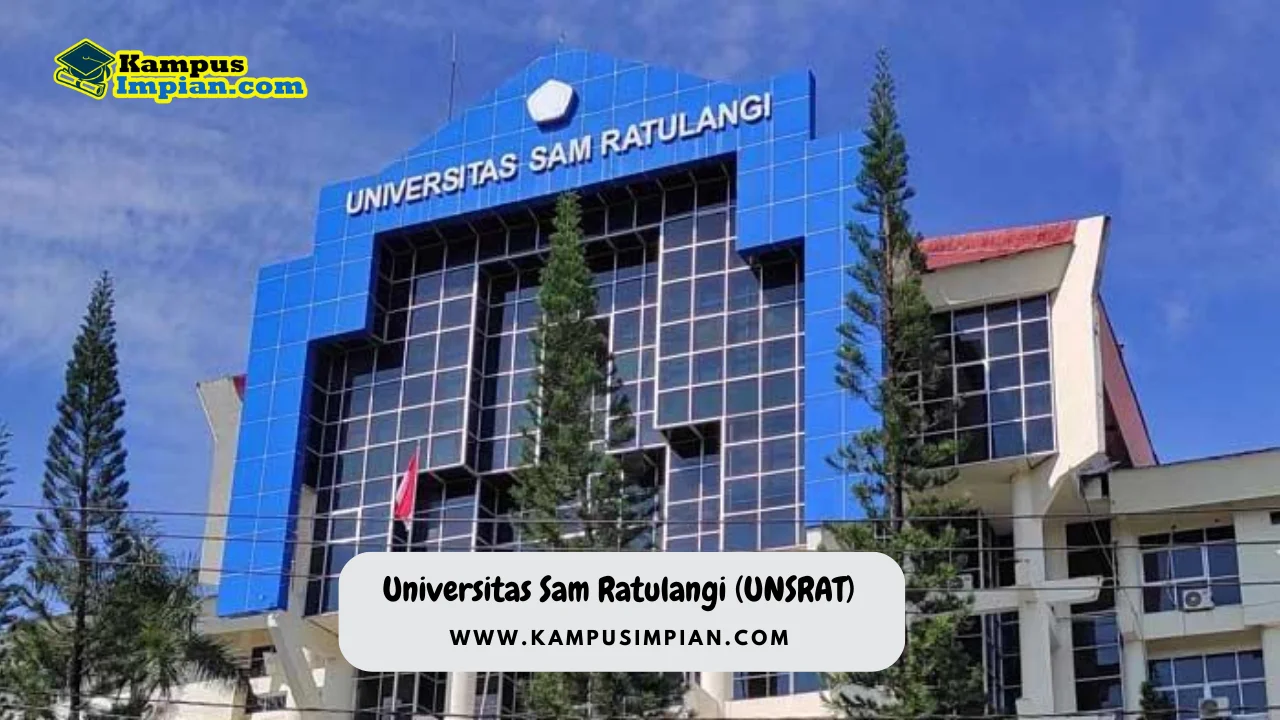 Akreditasi UNSRAT (Universitas Sam Ratulangi) 2025/2026