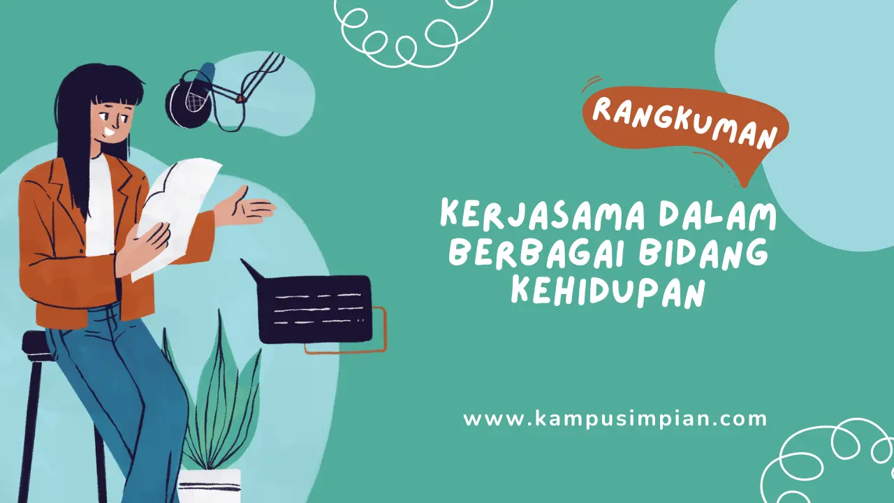 Kerjasama dalam Berbagai Bidang Kehidupan - PPKN Kelas 7