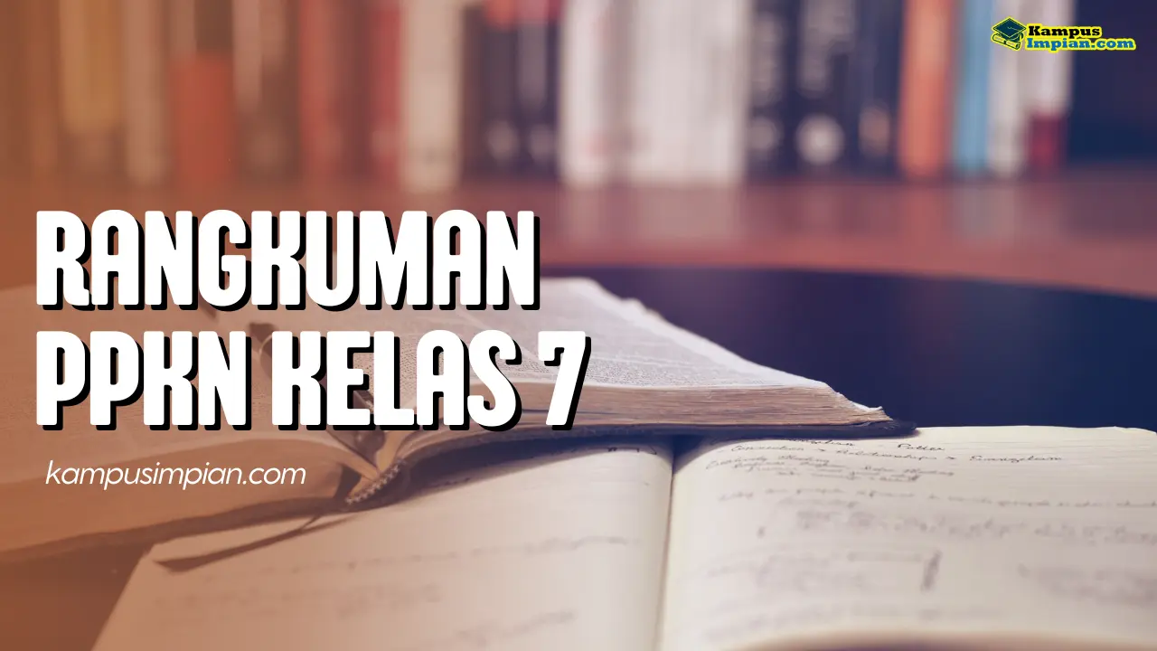 Rangkuman Materi PPKN Kelas 7 Kurikulum Merdeka