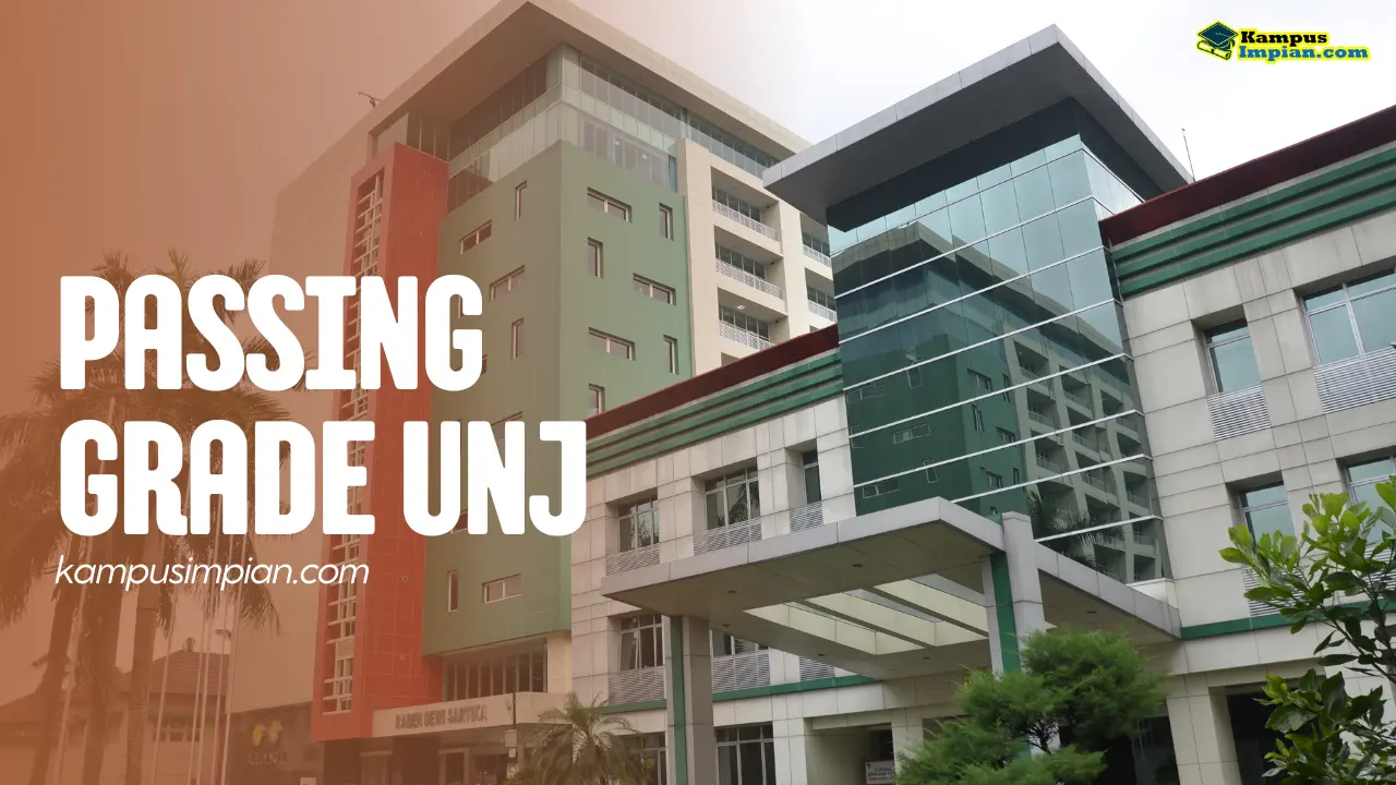 Passing Grade UNJ 2025/2026 + Daya Tampung 