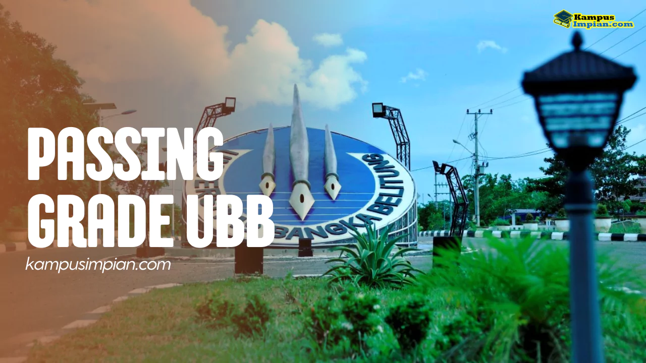 Passing Grade UBB 2025/2026 + Daya Tampung 