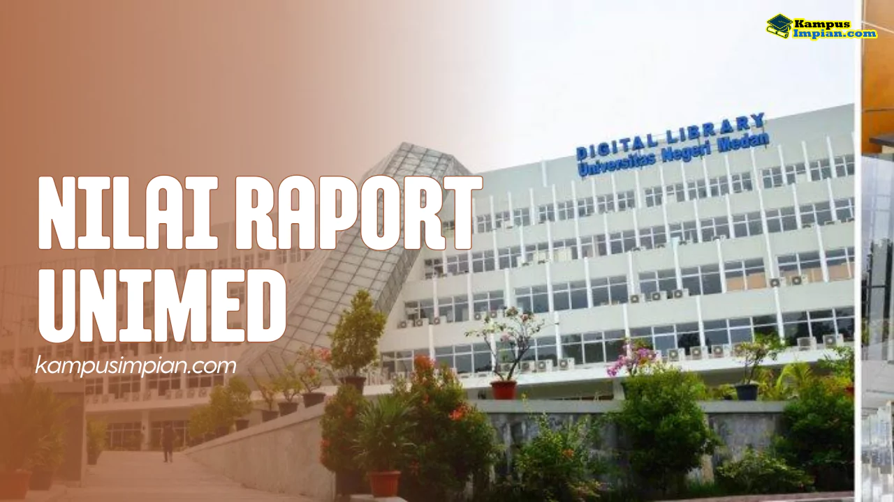 Rata Rata Nilai Raport SNBP Untuk Masuk UNIMED 2025 - 2026