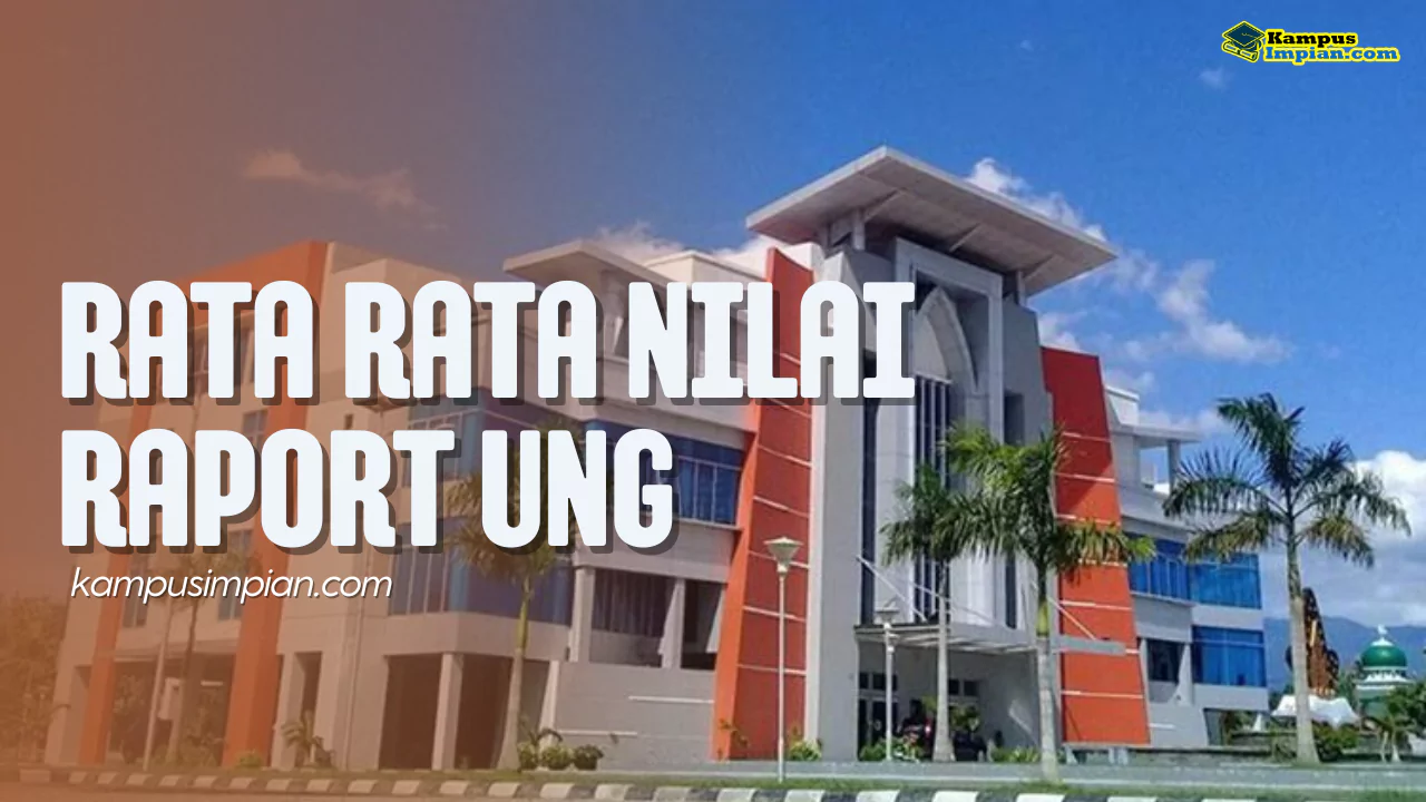 Rata Rata Nilai Raport SNBP Masuk UNG 2025 - 2026