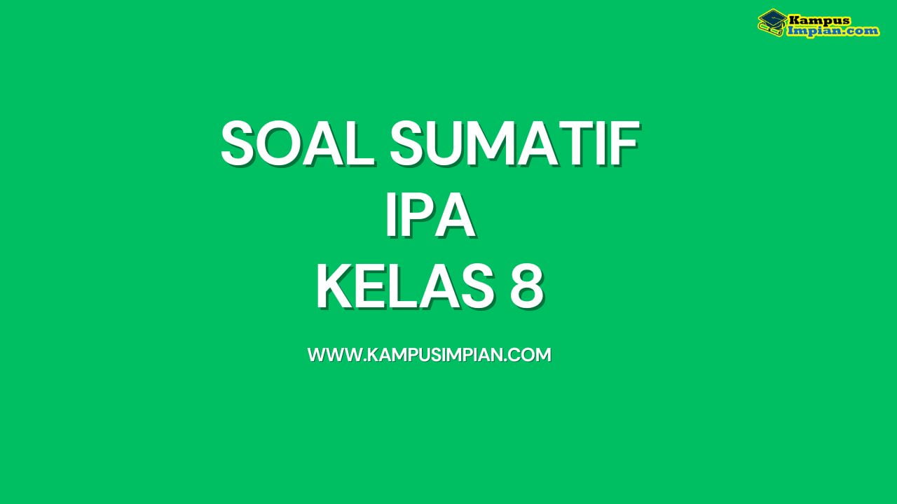 75 Soal &amp; Jawaban Sumatif IPA Kelas 8 Semester 1 Kurikulum Merdeka