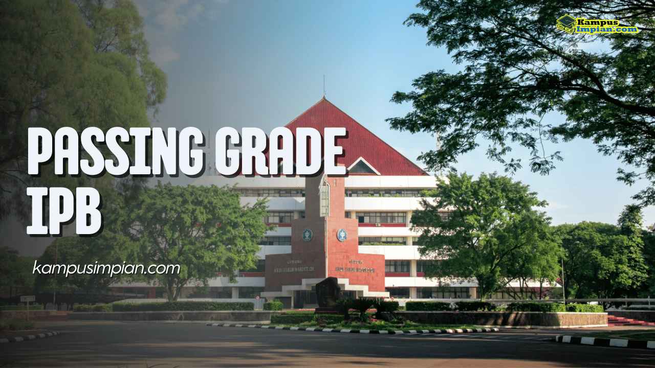 Data Passing Grade IPB Jalur SNBP &amp; SNBT 2025