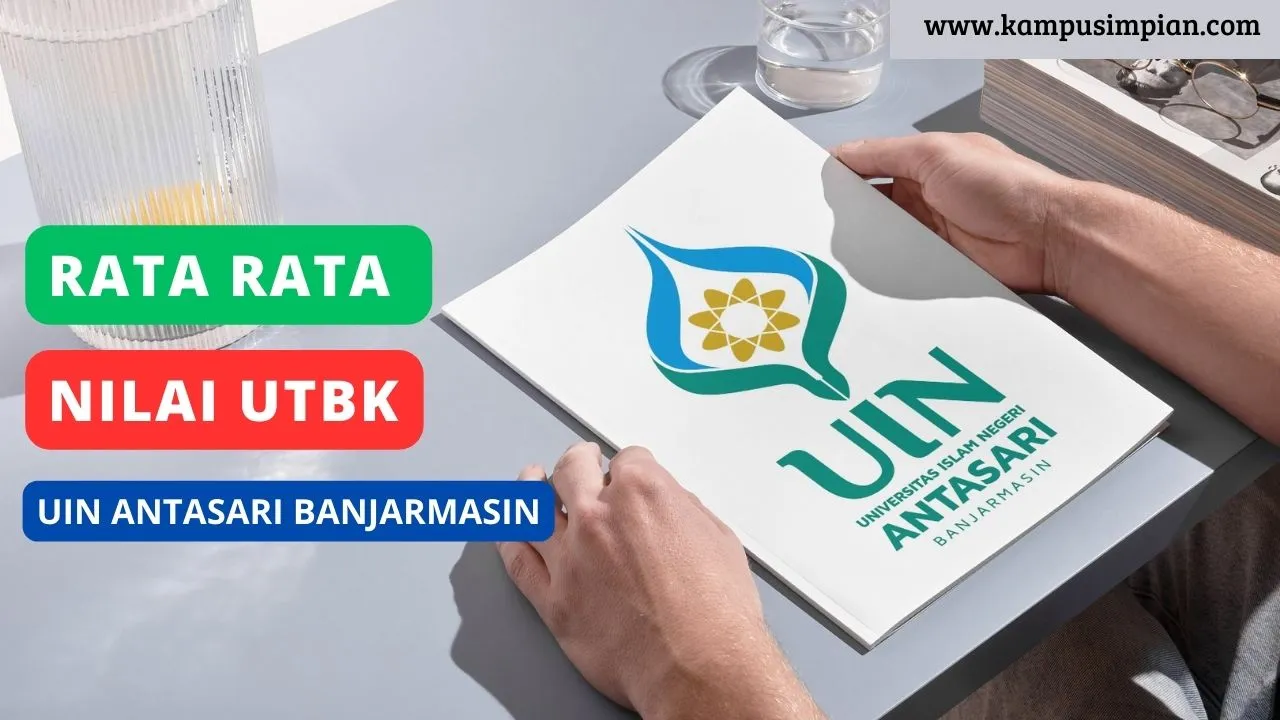 Rata Rata Nilai UTBK UIN Antasari Banjarmasin 2025